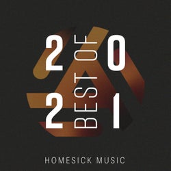 Best of Homesick Music 2021