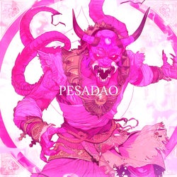 PESADAO (Super Slowed)