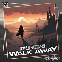 Walk Away