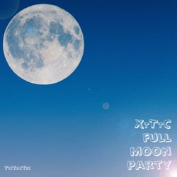 XTTTC Full Moon Party (Original Mix)