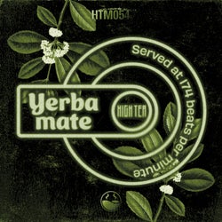 YERBA MATE - High Tea Music Presents
