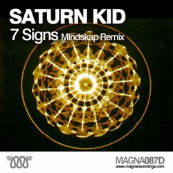 Saturn Kid - 7 Signs - Mindskap Remix