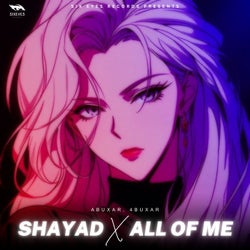 SHAYAD x ALL OF ME