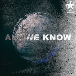 All We Know