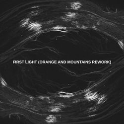 First Light (Orange and Mountains Rework)