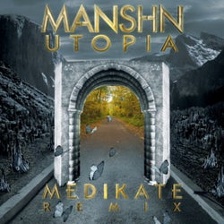 UTOPIA (Medikate Remix)