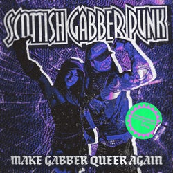 Make Gabber Queer Again