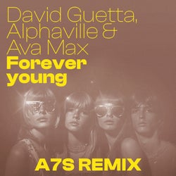 Forever Young (A7S Remix, Extended)