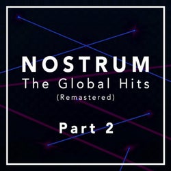 Nostrum - The Global Hits (Remastered), Pt. 2