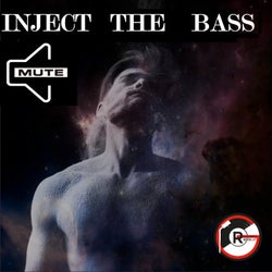 Inject The Bass