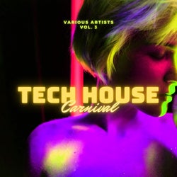 Tech House Carnival, Vol. 3