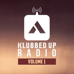 Best of Klubbed Up Radio, Vol. 1