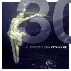 30 Years of Global Deep House