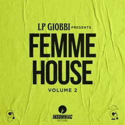 LP Giobbi x Insomniac Records Presents Femme House Vol. 2