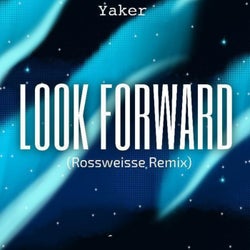 Look Forward (Rossweisse Remix)