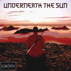 UNDERNEATH THE SUN