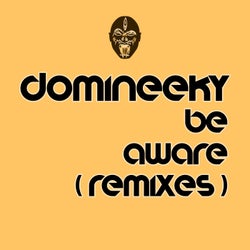 Be Aware (Remixes)