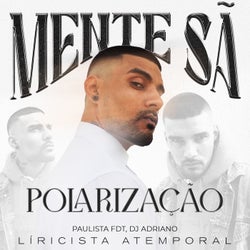 Polarização (Liricista Atemporal)