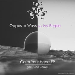 Calm Your Heart EP