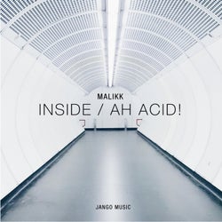 Inside / Ah Acid!
