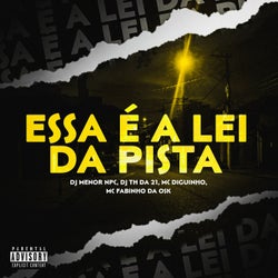 Essa é a lei da pista
