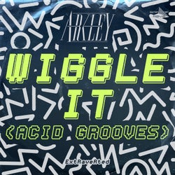 Wiggle It (Acid Grooves)