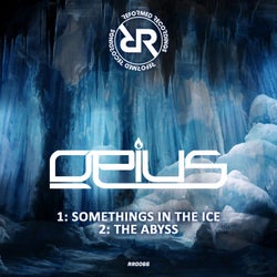 Something In The Ice / Abyss