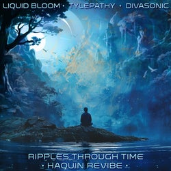 Ripples Through Time (Haquin Revibe)