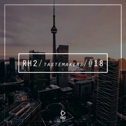 RH2 Tastemakers #18