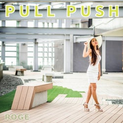Pull Push