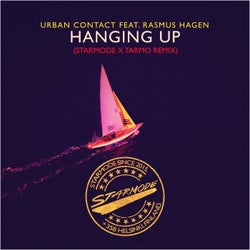 Hanging Up (Starmode & Tarmo Remix)