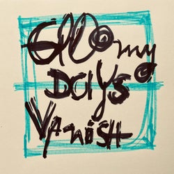 Gloomy Days Vanish (Radio Edit)