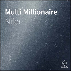 Multi Millionaire