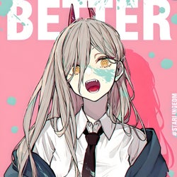 Better