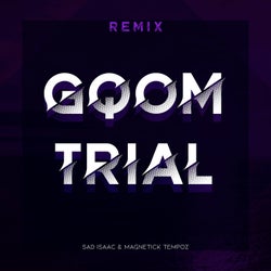 Gqom Trial (Remix)