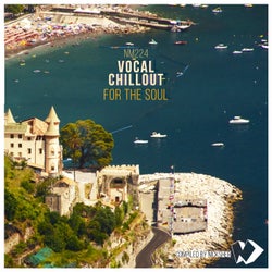 Vocal Chillout for the Soul (Compiled by Nicksher)