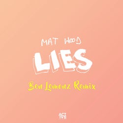 Lies (Ben Lemonz Remix)