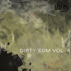 Dirty EDM, Vol. 4