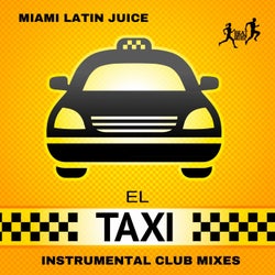 El Taxi (Instrumental Club Mixes)