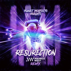 ResuRection - Maurice West Remix