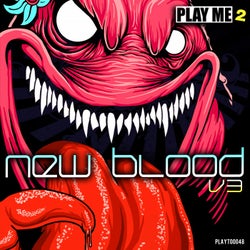Play Me: New Blood, Vol. 3