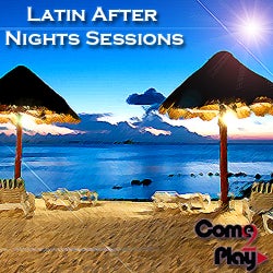 Latin After Nights Sessions