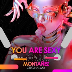 You Are Sexy