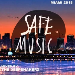 Safe Miami 2018 (Mixed By The Deepshakerz)