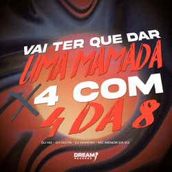 Vai ter que me dar uma mamada x 4 com 4 da 8