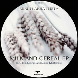Milk And Cereal EP