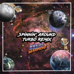 Spinnin' Around (Turbo Remix)