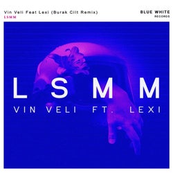 LSMM (Burak Cilt Remix)