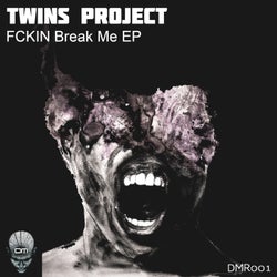 FCKIN Break Me EP