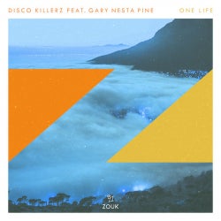 Disco Killerz - ONE LIFE CHART